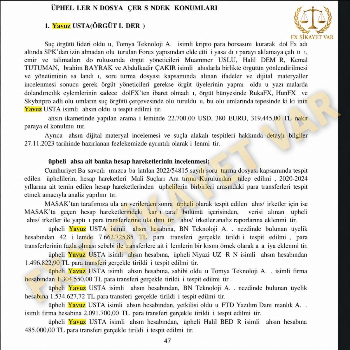 🚨 DOLANDIRICI YAVUZ USTANIN DİKKAT ÇEKEN PARA HAREKETLERİ